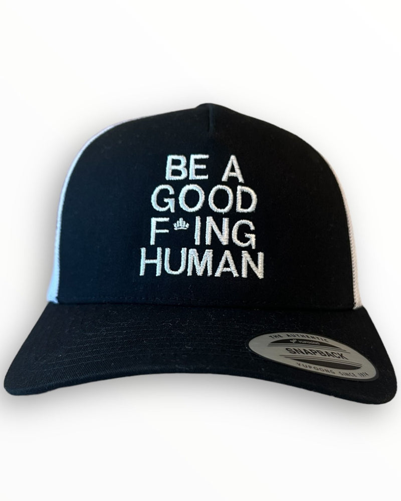 Be A Good F'ing Human